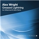 Alex Wright - Greased Lightning